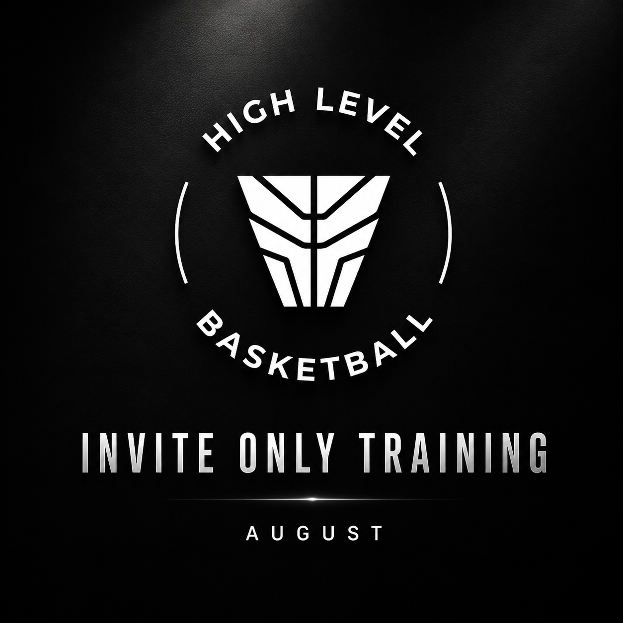 High Level Basketball - Invite Only August Training